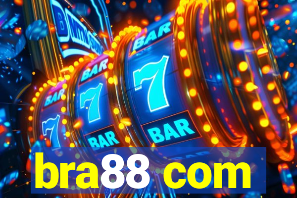 bra88 com